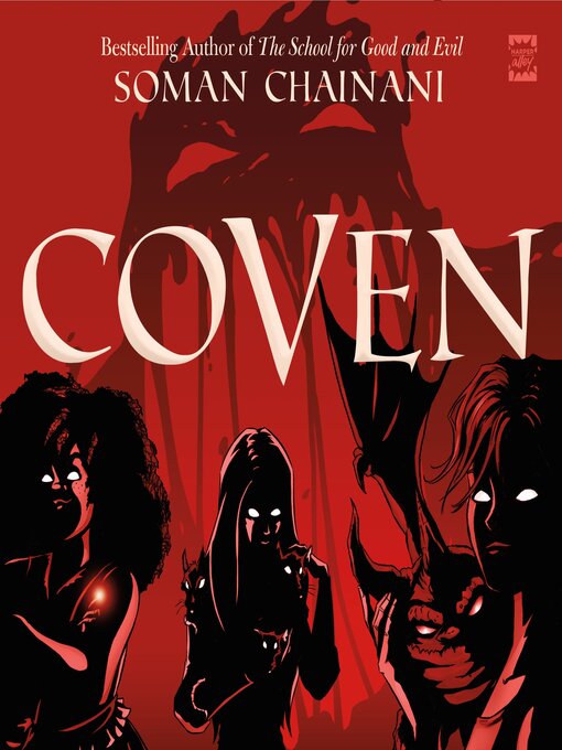 Title details for Coven by Soman Chainani - Wait list